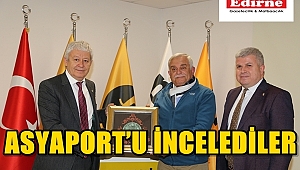 ASYAPORT’U İNCELEDİLER