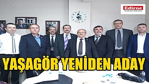 YAŞAGÖR YENİDEN ADAY