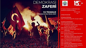 15 TEMMUZ ETKİNLİK PROGRAMI BELLİ OLDU