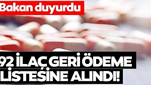 92 İLAÇ GERİ ÖDEME LİSTESİNE ALINDI