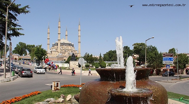 BAYRAMDA EDİRNE KAVRULACAK