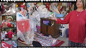 “ÖNCE ÖRDEKLERİM SONRA KENDİM” 