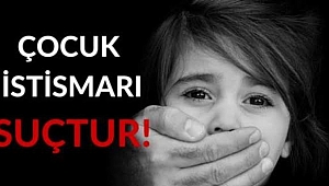 'ÇOCUK İSTİSMARI' TEPKİSİ 