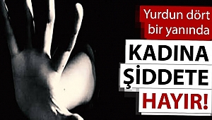 EDİRNE’DE KADINA ŞİDDETE TOPYEKÜN MÜCADELE 