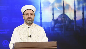 Diyanet İşleri Başkanı Erbaş'tan 