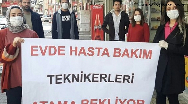 EVDE HASTA BAKIM TEKNİKERLERİ ATAMA BEKLİYOR