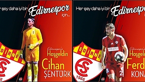 EDİRNESPOR’DA TRANSFERLER HIZ KAZANDI