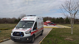 AMBULANS HELİKOPTERLE İSTANBUL'A SEVK EDİLDİ