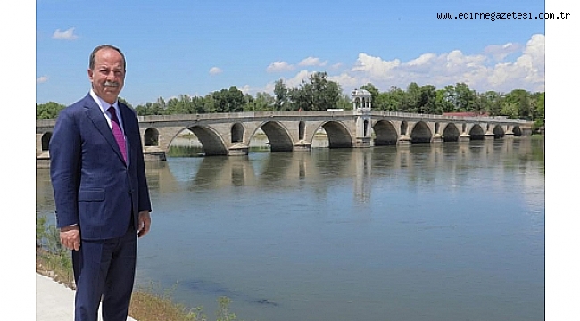 2022 EDİRNE'NİN YILI OLACAK