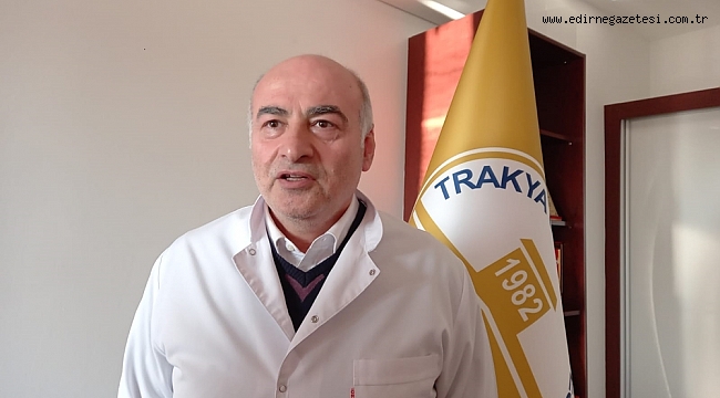TRAKYA ÜNİVERSİTESİ HASTANESİNDE KEMİK İLİĞİ NAKİLLERİ BAŞLIYOR