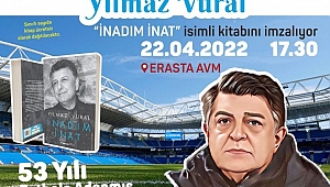 YILMAZ VURAL, KİTABINI İMZALAYACAK 