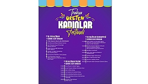 TRAKYA ÜRETEN KADINLAR FESTİVALİ, BUGÜN BAŞLIYOR