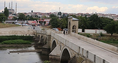 TUNCA KÖPRÜSÜ 3 GÜN ARAÇ VE YAYA TRAFİĞİNE KAPATILACAK