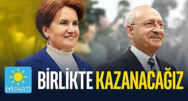 İYİ PARTİ YENİ KAMPANYASINA START VERDİ “TARİH YAZACAĞIZ! BİRLİKTE KAZANACAĞIZ!”