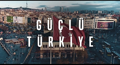 İYİ PARTİ’DEN GÜÇLÜ TÜRKİYE VİDEOSU