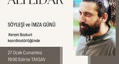 ALİ LİDAR EDİRNE’YE GELİYOR