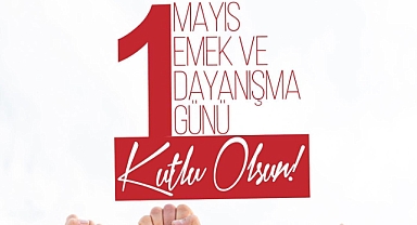 ADD’den,1 Mayıs İşçi Bayramı Kutlaması