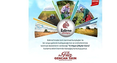 14 MAYIS DÜNYA ÇİFTÇİLER GÜNÜ’NDE ÇİFTÇİYE DESTEK!