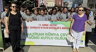 Edirne'de Çevre Haftası etkinlikleri başladı