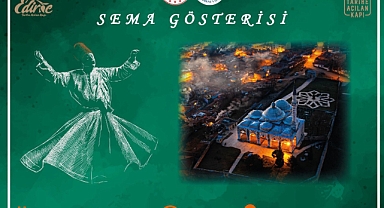 Muradiye gölgesinde Sema Gösterisi