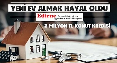 Yeni ev almak Hayal oldu