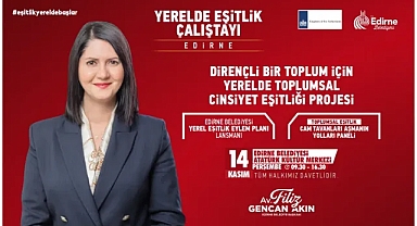 KADIN LİDERLER EDİRNE’DE BULUŞUYOR!