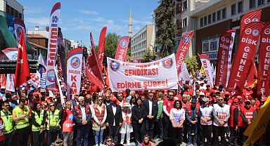 1 Mayıs Emek ve Dayanışma Günü kutlandı