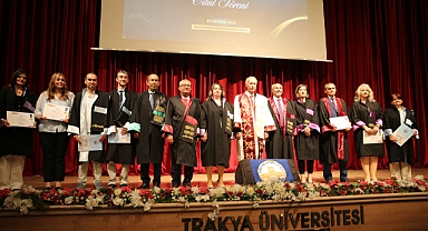 Trakya Üniversitesi’nde “Akademik Yükseltme ve Ödül Töreni” düzenlendi