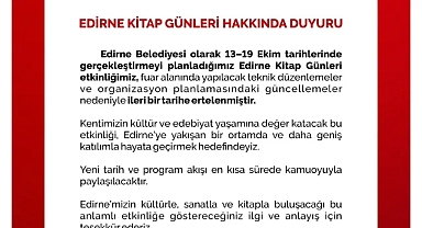 EDİRNE KİTAP GÜNLERİ İLERİ BİR TARİHE ERTELENDİ