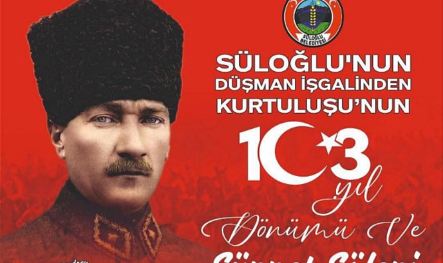 Süloğlu’nda Kurtuluş Günü ve Sünnet Şöleni 22 Kasım’da