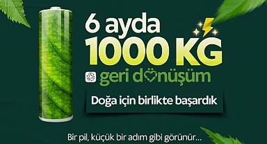 6 Ayda 1 Ton Atık Pil Geri Dönüşüme Kazandırıldı