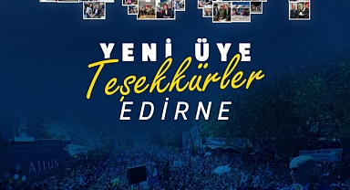 AK Parti Edirne’de 48 Bin 572 Kişilik Büyük Aile