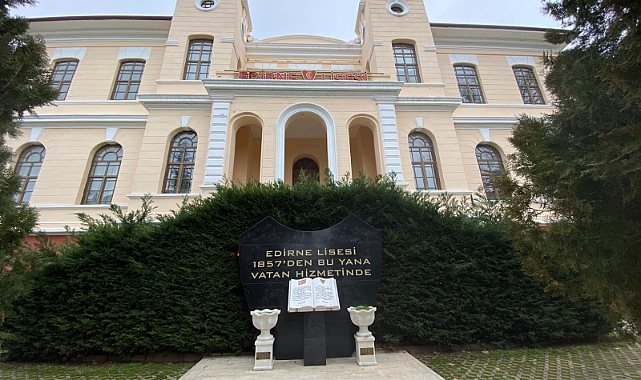 Edirne Lisesi 176 Yıldır Eğitime Işık Tutuyor