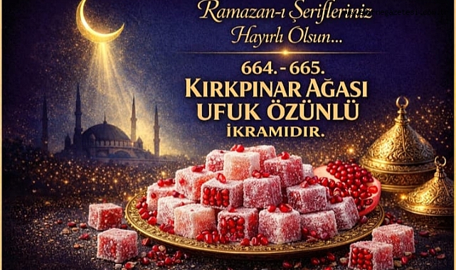 Lokumlar Ağa Özünlü’den