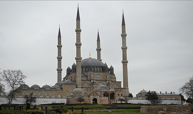 Selimiye’nin Açılışı Edirne Turizmine Can Verdi