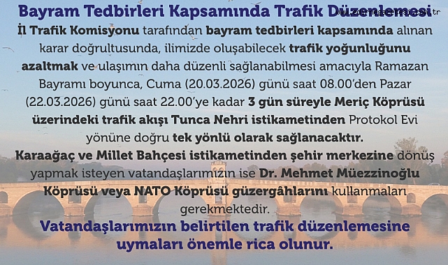 Bayram Trafiğine Tek Yön Düzenlemesi