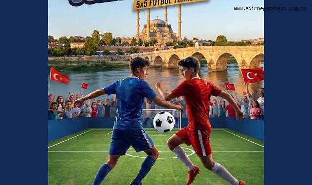 Gençler 5x5 Futbol Turnuvasında Buluşuyor