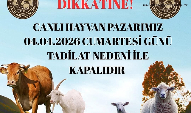 Havsa Canlı Hayvan Pazarı 4 Nisan’da Kapalı Olacak