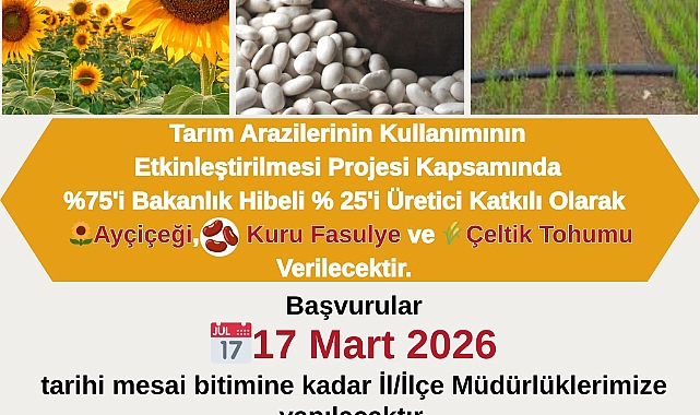 Üreticilere Ayçiçeği, Fasulye ve Çeltik Tohumu Desteği