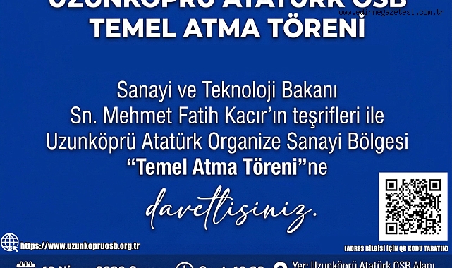 BAKAN KACIR UZUNKÖPRÜ’YE GELİYOR