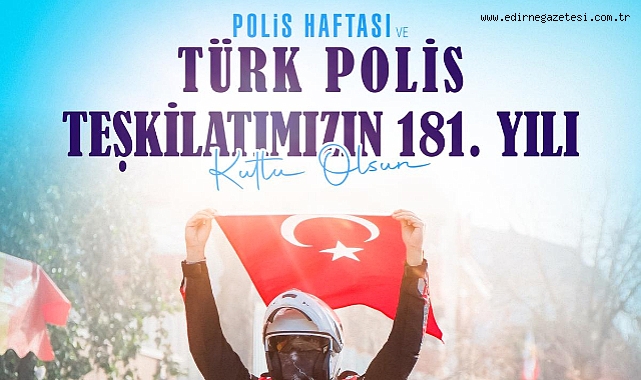 İba, Türk Polis Teşkilatı'nın 181. kuruluş yıl dönümü dolayısıyla kutlama mesajı yayımladı