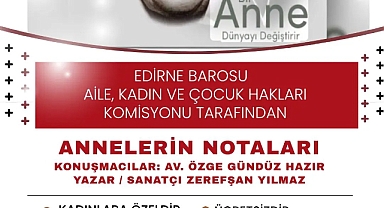 EDİRNE BELEDİYESİ’NDEN ANNELER GÜNÜ’NE ÖZEL PROGRAMLAR