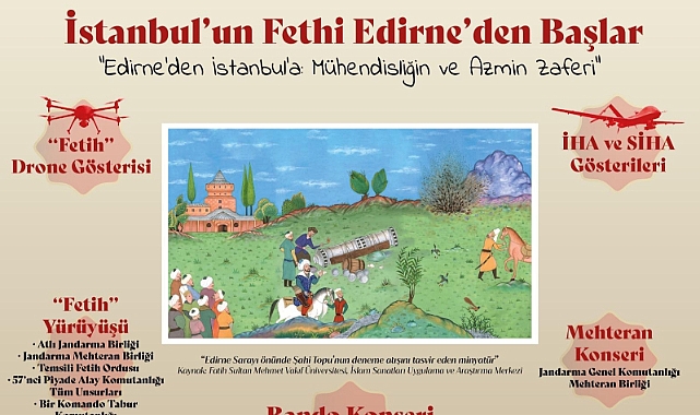 İstanbul’un Fethi Edirne’den Başlar