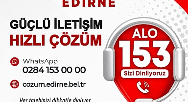 Çözüm Edirne ile Talepler Tek Noktad