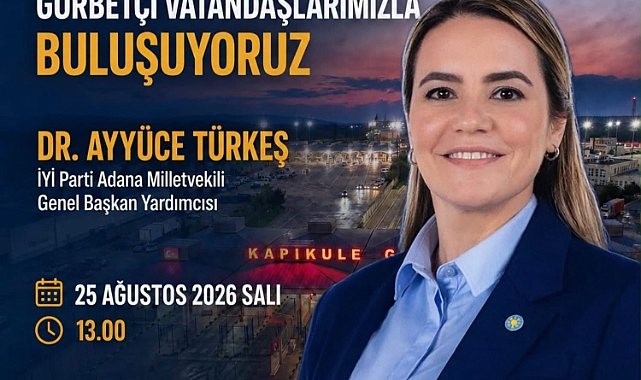 Ayyüce Türkeş Kapıkule’de Gurbetçilerle Buluşacak