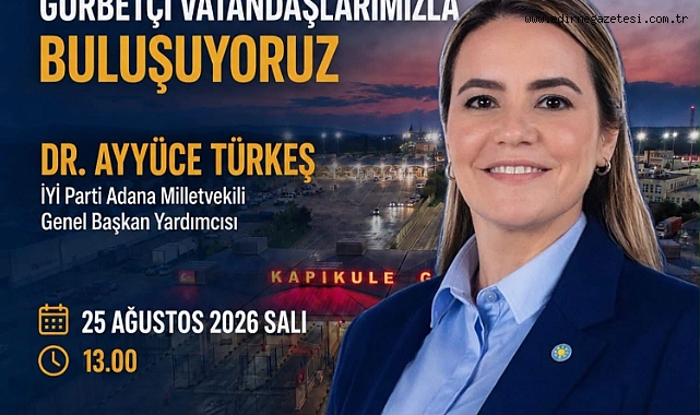 Ayyüce Türkeş Kapıkule’de Gurbetçilerle Buluşacak