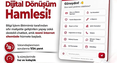 Edirne Belediyesi’nden Dijital Asistan Hizmeti