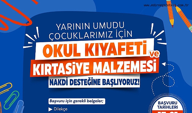 Edirne Belediyesi’nden Eğitim Desteği