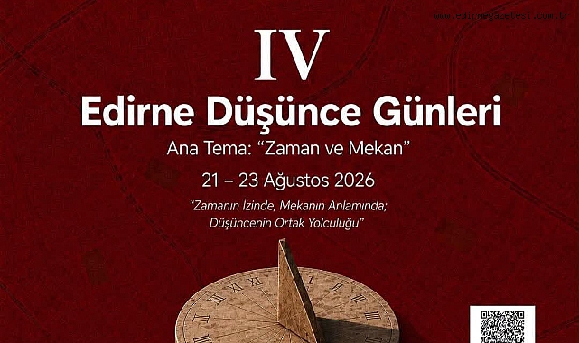 Edirne Düşünce Günleri 21-23 Ağustos'ta Düzenlenecek