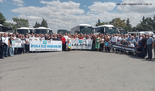 İYİ Parti Edirne Teşkilatı Balıkesir’e Gidiyor